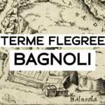 TERME FLEGEREE BAGNOLI